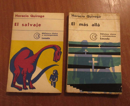 Lote 2 Libros Horacio Quiroga - El Salvaje - El Mas Alla