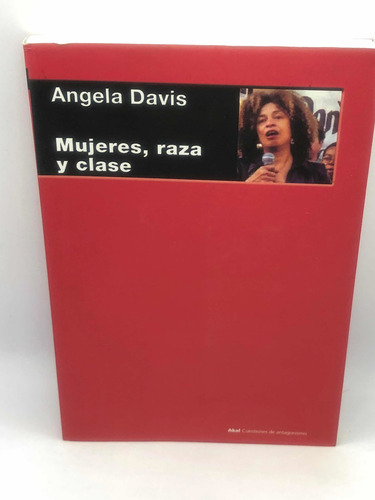 Libro Mujeres Raza Y Clase Ángela Davis Ed Akal