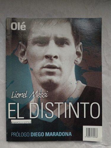 Lionel Messi. El Distinto.