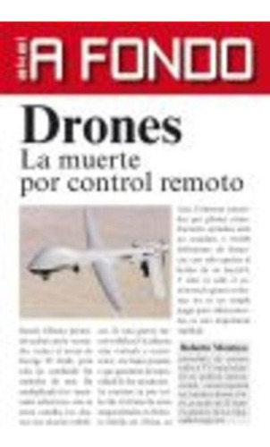 Libro - Drones La Muerte Por Control Remoto, De Montoya, Ro