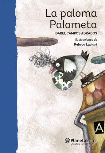 Libro La Paloma Palometa - Isabel Campos Adrados