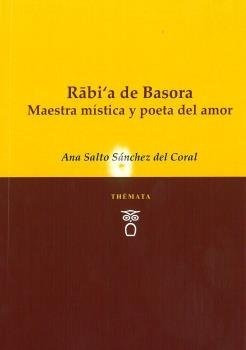 Libro Rabi'a De Basora Maestra Mã­stica Y Poeta Del Amor ...