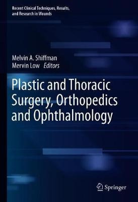 Libro Plastic And Thoracic Surgery, Orthopedics And Ophth...