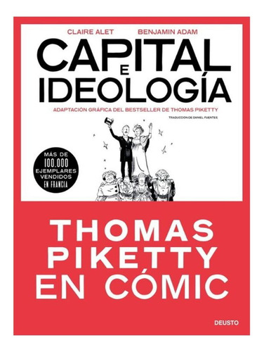 Capital E Ideologia En Comic (thomas Piketty)