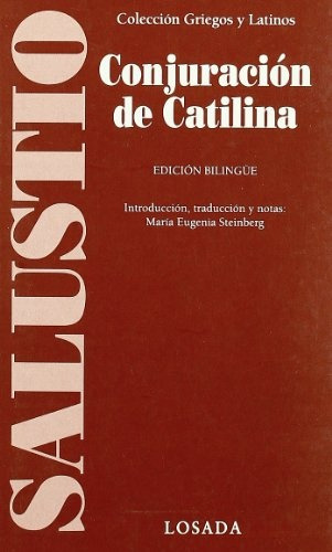 Conjuracion De Catilina (bilingüe) - Salustio