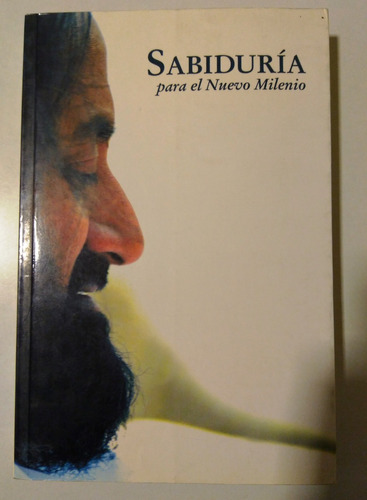 Sabiduría Para El Nuevo Milenio - Sri Sri Ravi Shankar