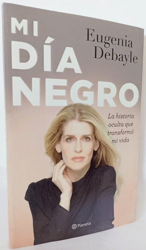 Mi Dia Negro Eugenia Debayle 