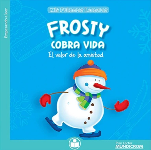 Frosty Cobra Vida: El Valor De La Amistad