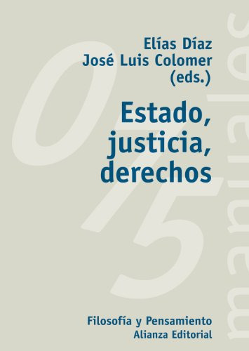 Libro Estado Justicia Derechos De  Díaz Elías Colomer José L