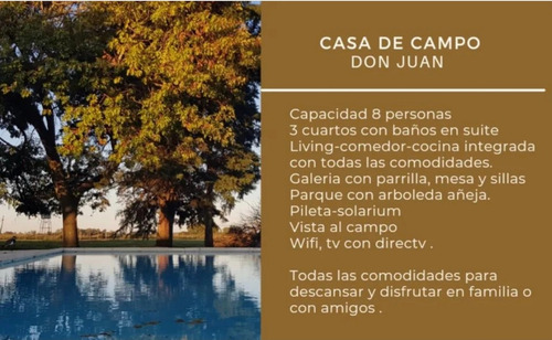Casa De Campo Don Juan , Escapate A Nuestro Paraiso!!