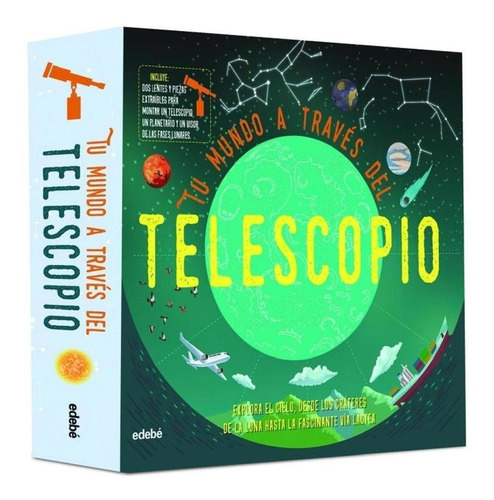 Libro: Tu Mundo A Través Del Telescopio. Jackson, Tom. Edebe