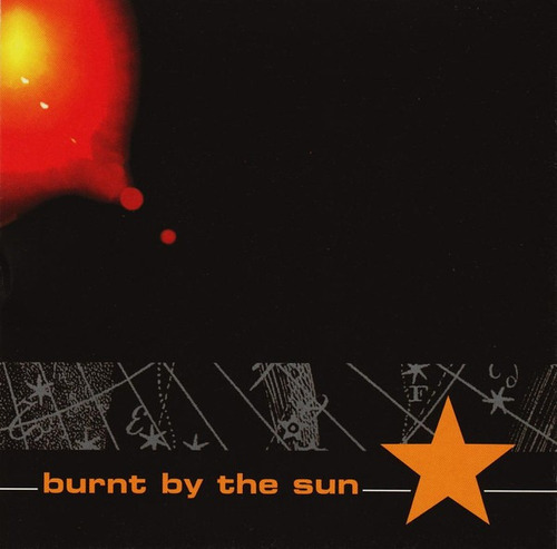 Burnt By The Sun- Cd/ep Jewel Case (importado)(nuevo)