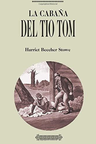 Libro: Antología Harriet Beecher Stowe: La Cabaña Del Tío