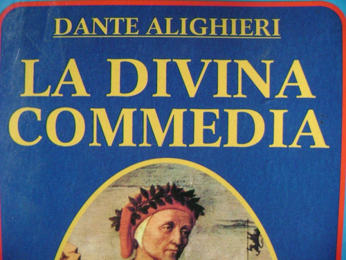 La Divina Commedia. Dante Alighieri. Edizioni Polaris