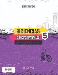 Biciencias 5 Bonaerense Sobre Ruedas - Autores Varios