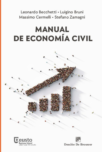 Manual De Economía Civil, De Luigino Bruni Y Otros