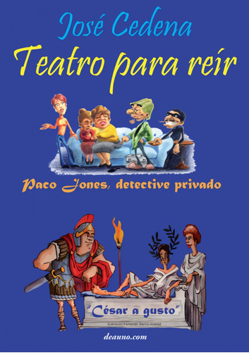 Libro - Teatro Para Reír: Paco Jones, Detective Privado - Cé