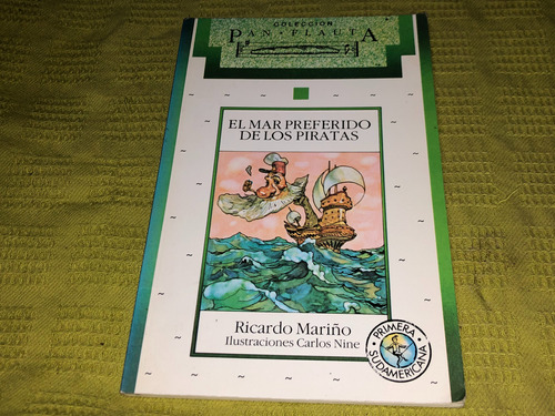 El Mar Preferido De Los Piratas - Ricardo Mariño