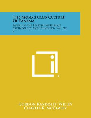 Libro The Monagrillo Culture Of Panama: Papers Of The Pea...