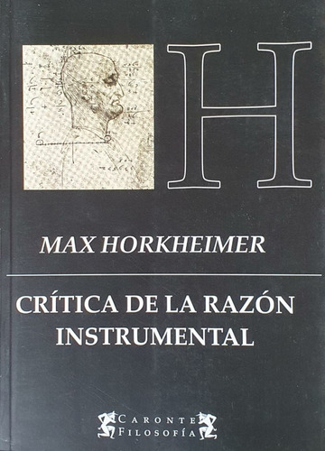 Crítica De La Razón Instrumental - Max Horkheimer Terramar