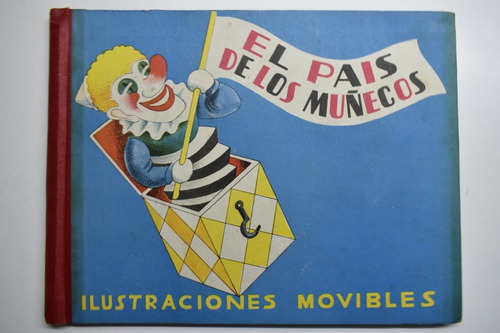 El País De Los Muñecos Marta Paulsen,julian Wehr 1951    C37