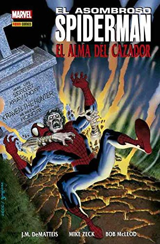 El Asombroso Spiderman El Alma Del Cazador -100%marvel-