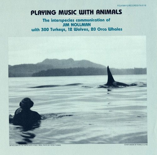 Cd Playing Music With Animals Interspecies - Nollman, Jim