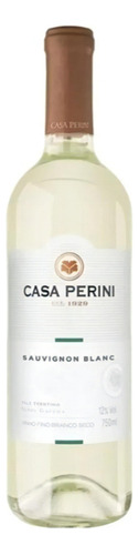 Vinho Branco Seco Casa Perini Sauvignon Blanc 750ml