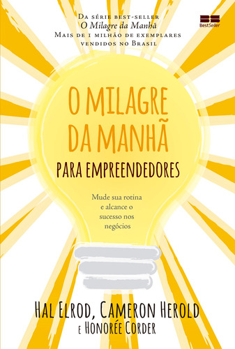 O milagre da manhã para empreendedores, de Elrod, Hal. Editora Best Seller Ltda, capa mole em português, 2021