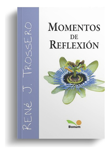 Momentos De Reflexion - Trossero, Rene