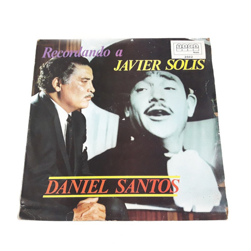 Daniel Santos - Recordando A Javier Solís / Lp