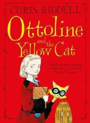 Ottoline And The Yellow Cat - Chris Riddell