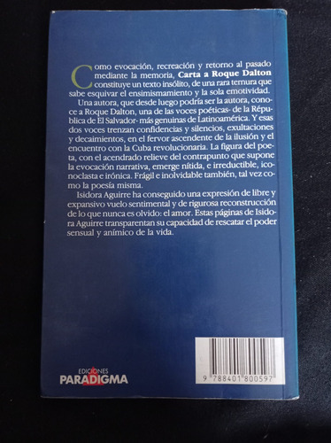 Carta A Roque Dalton - Isidora Aguirre - Ed Plaza & Janés (Usado)