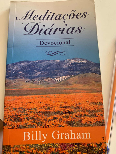 Livro :  Meditações Diárias Devocional De Billy Graham