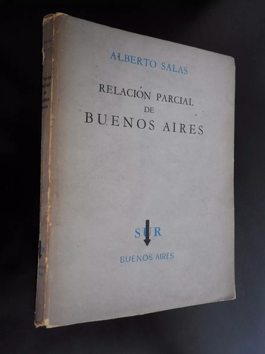 Relacion Parcial De Buenos Aires Alberto Salas