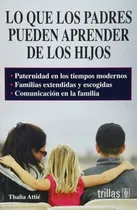 Comprar Libro:- Que Los Padres Pueden Aprender De Los Hijos, Lo \u002F 2