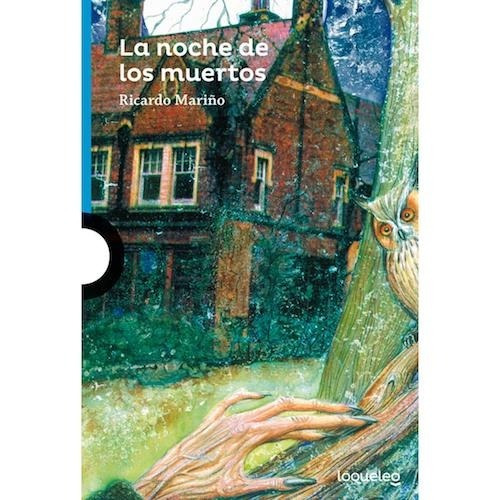 La Noche De Los Muertos - Loqueleo