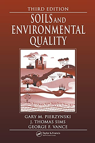 Libro Soils And Environmental Quality - 3rd Ed