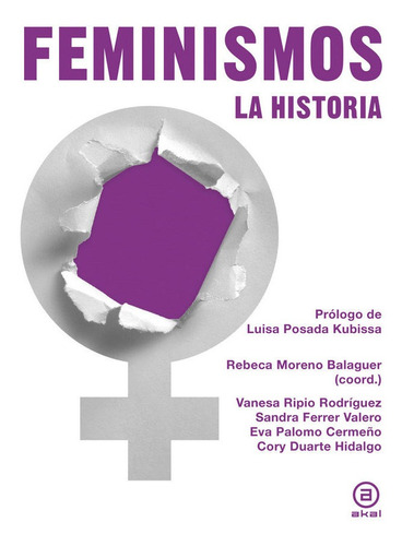 Feminismos La Historia - Moreno Balaguer, Rebeca