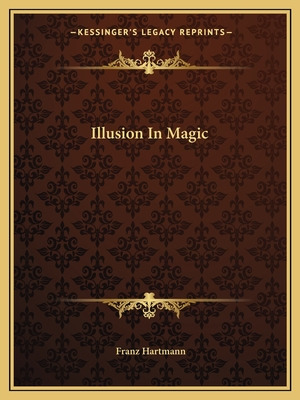 Libro Illusion In Magic - Hartmann, Franz