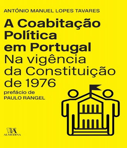 Livro A Coabitacao Politica Em Portugal Na Vigencia