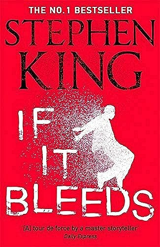 Libro If It Bleeds De King, Stephen