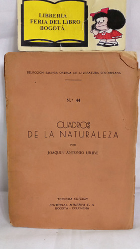 Cuadernos De La Naturaleza - Joaquín A. Uribe - 1937