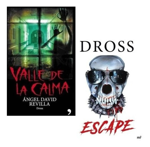 Pack Dross - Valle De La Calma + Escape (2 Libros)