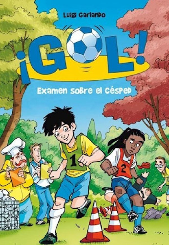 Libro - Examen Sobre El Cesped (gol 22) (rustica) - Garland