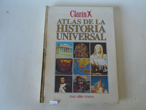 Atlas De La Historia Universal Clarín