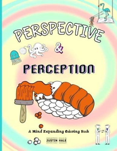 Libro: Perspective & Perception: A Mind Expanding Coloring B