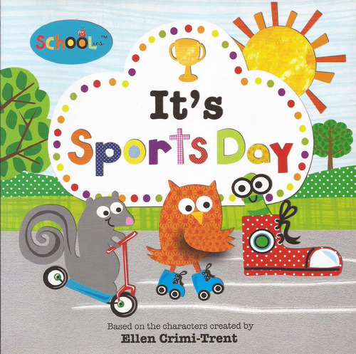 It's Sports Day - Schoolies Kel Ediciones