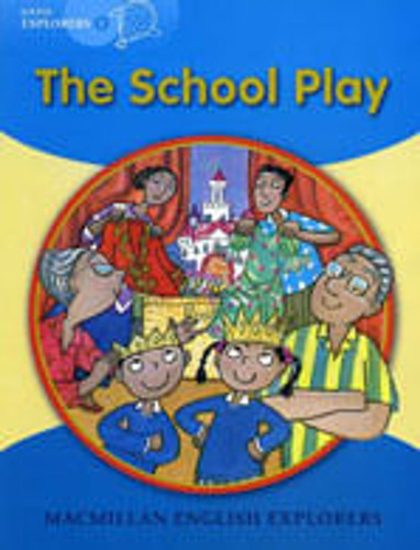 The School Play - Little Explorers B