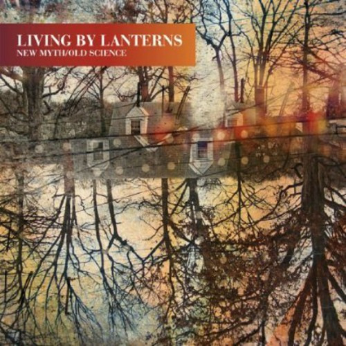 Living By Lanterns New Myth/old Science Cd